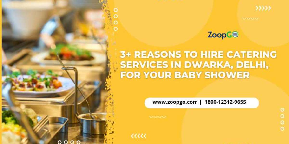 3+ Reasons to hire catering services in Dwarka, Delhi, for your baby shower