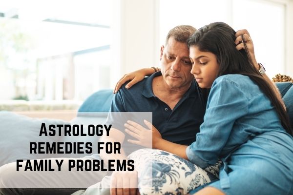 Astrology Remedies for Family Problems | Astrology Result