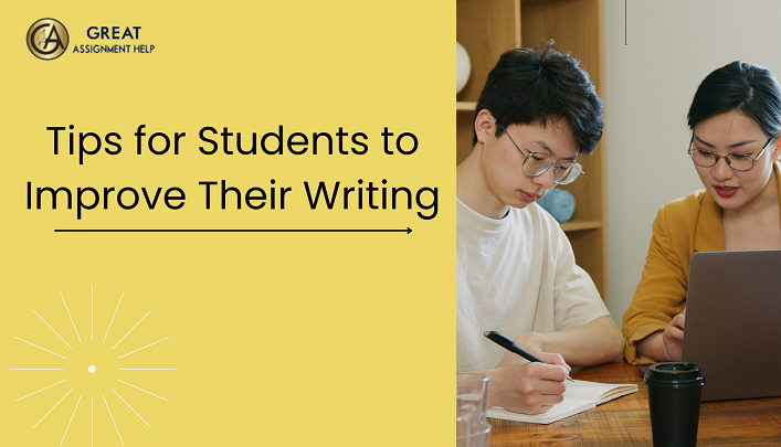 Tips for Students to Improve Their Writing - Yipeeinc